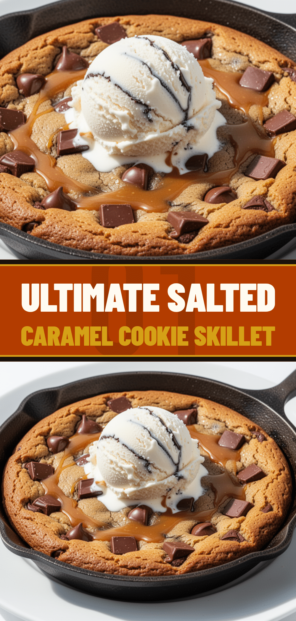 Salted Caramel Chocolate Chip Cookie Skillet: 10-Minute Easy Dessert 5 salted caramel chocolate chip cookie skillet recipe